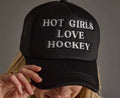 Hot girls love Hockey Hat