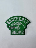Brotherly Shove Patch